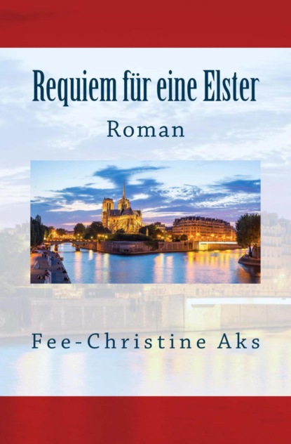 Скачать книгу Requiem für eine Elster