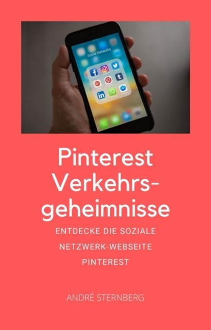 Скачать книгу Pinterest Verkehrsgeheimnisse