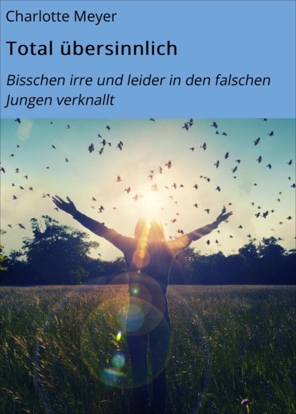 Скачать книгу Total übersinnlich