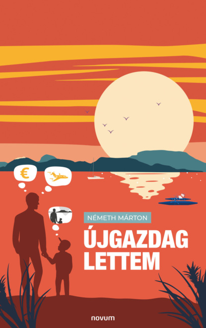 Скачать книгу Újgazdag lettem