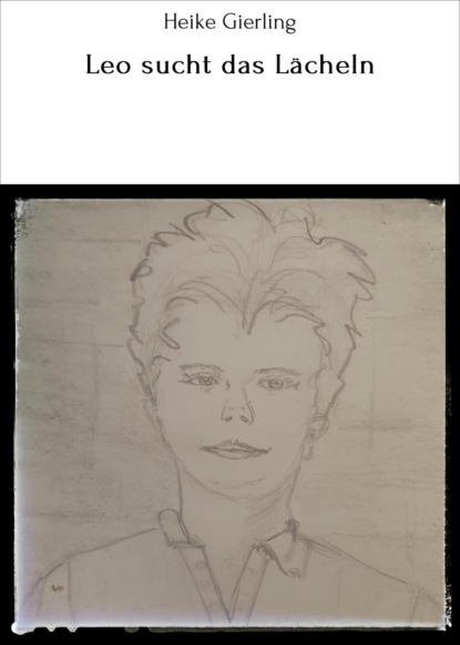 Скачать книгу Leo sucht das Lächeln