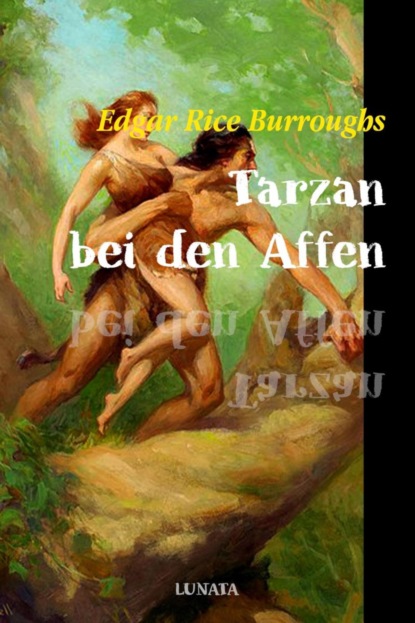 Скачать книгу Tarzan bei den Affen