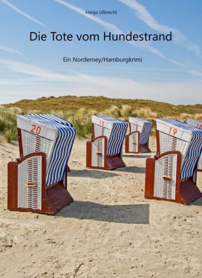 Скачать книгу Die Tote vom Hundestrand