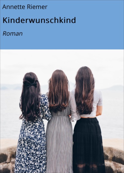 Скачать книгу Kinderwunschkind