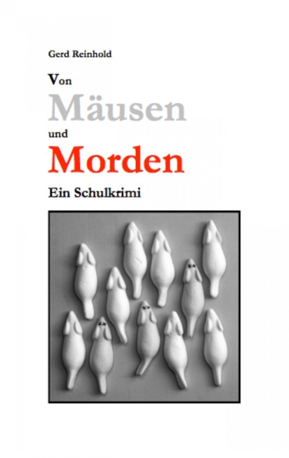 Скачать книгу Von Mäusen und Morden