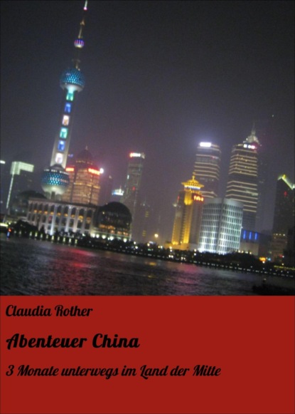 Скачать книгу Abenteuer China