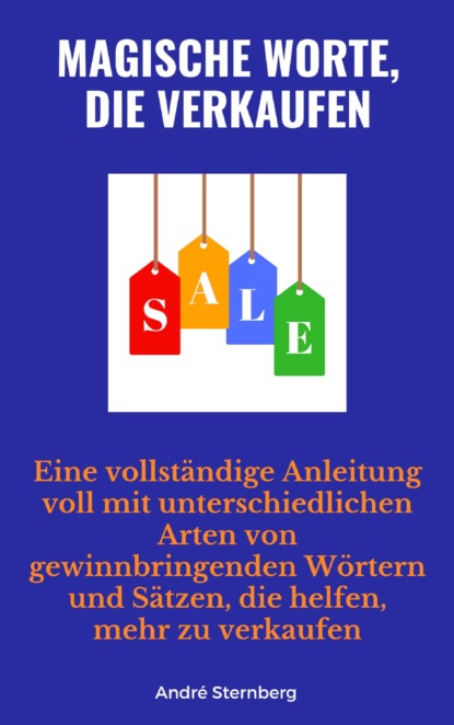 Скачать книгу Magische Worte, die verkaufen