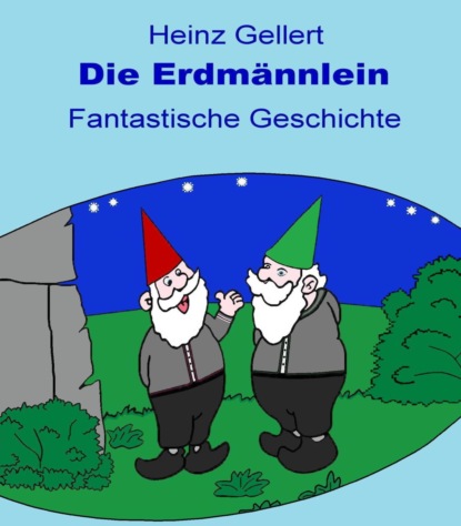 Скачать книгу Die Erdmännlein