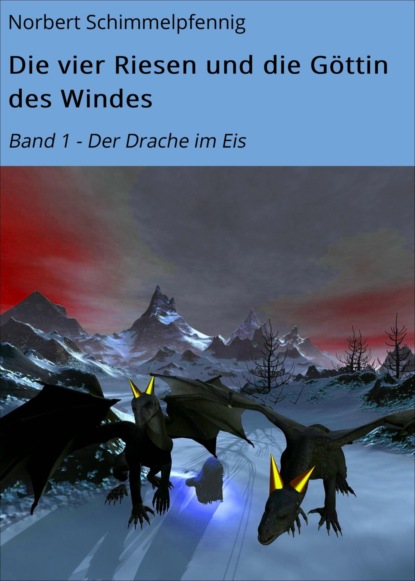 Скачать книгу Die vier Riesen und die Göttin des Windes