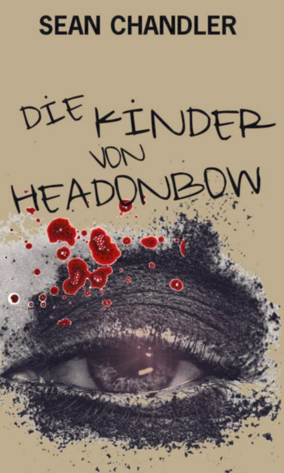 Скачать книгу Die Kinder von Headonbow