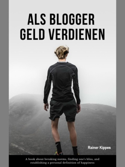 Скачать книгу Als Blogger Geld verdienen