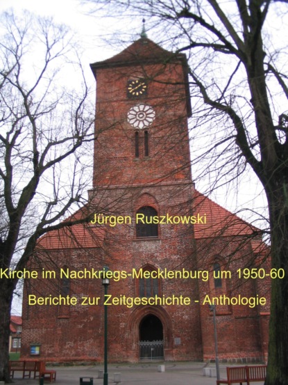 Скачать книгу Kirche im Nachkriegs-Mecklenburg um 1950-60