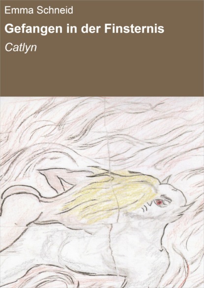 Скачать книгу Gefangen in der Finsternis