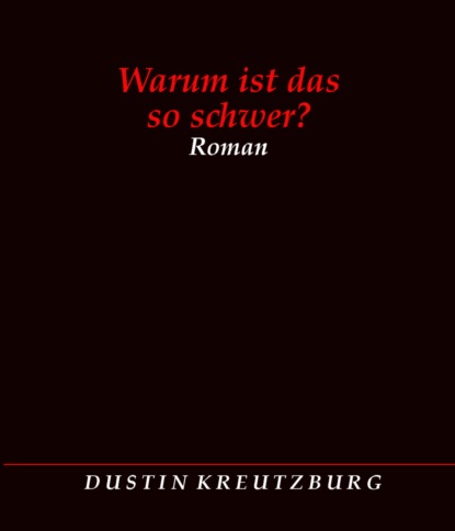 Скачать книгу Warum ist das so schwer?