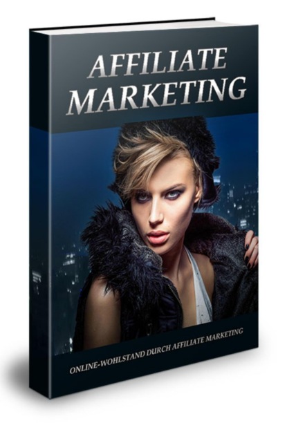 Скачать книгу Affiliate Marketing