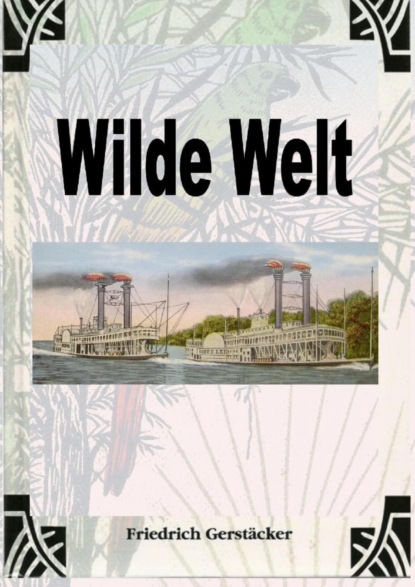 Скачать книгу Wilde Welt