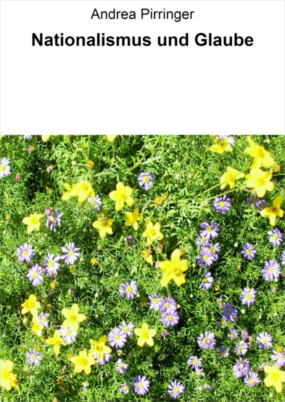 Скачать книгу Nationalismus und Glaube