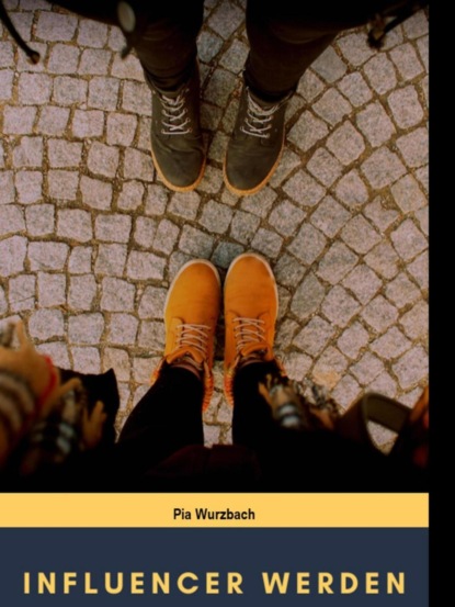 Скачать книгу Influencer werden