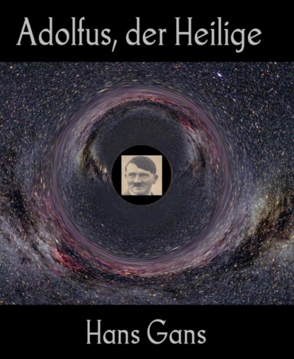 Скачать книгу Adolfus, der Heilige