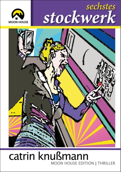 Скачать книгу sechstes Stockwerk