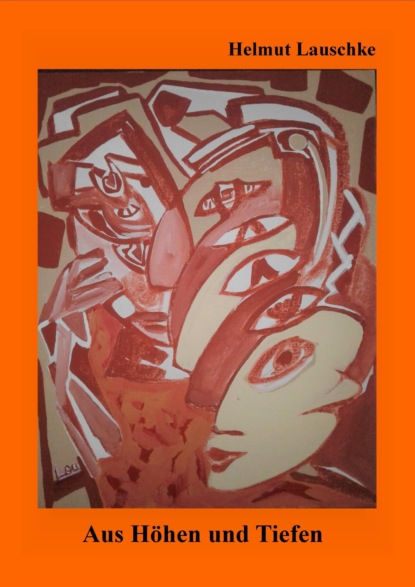 Скачать книгу Aus Höhen und Tiefen