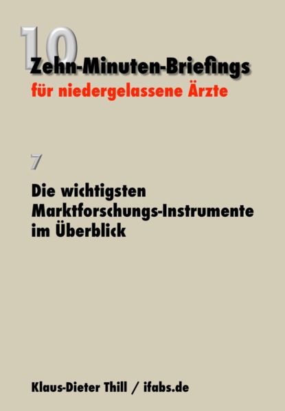 Скачать книгу Die wichtigsten Marktforschungs-Instrumente im Überblick