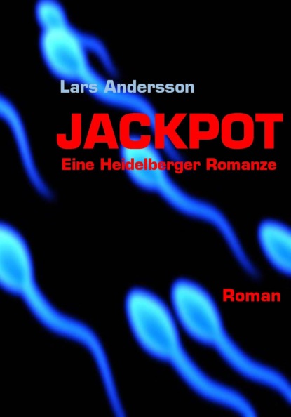 Скачать книгу Jackpot - eine Heidelberger Romanze