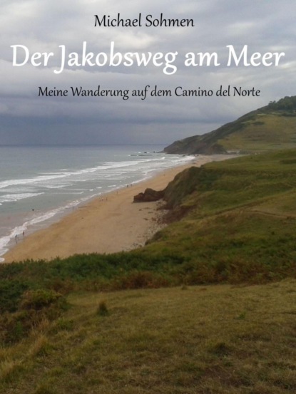 Скачать книгу Der Jakobsweg am Meer