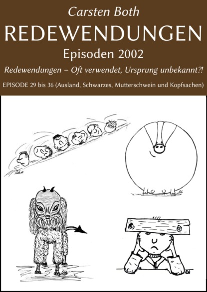 Скачать книгу Redewendungen: Episoden 2002