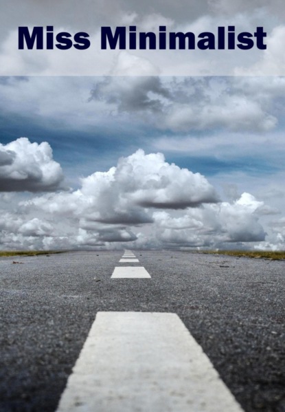 Скачать книгу Miss Minimalist