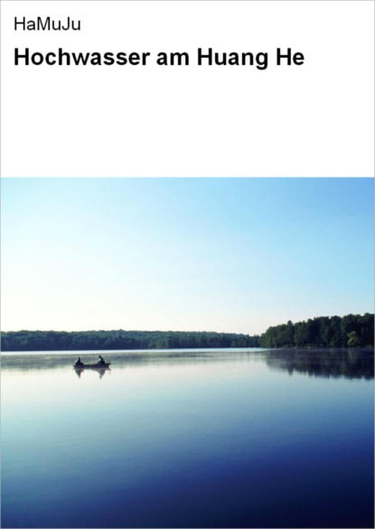 Скачать книгу Hochwasser am Huang He