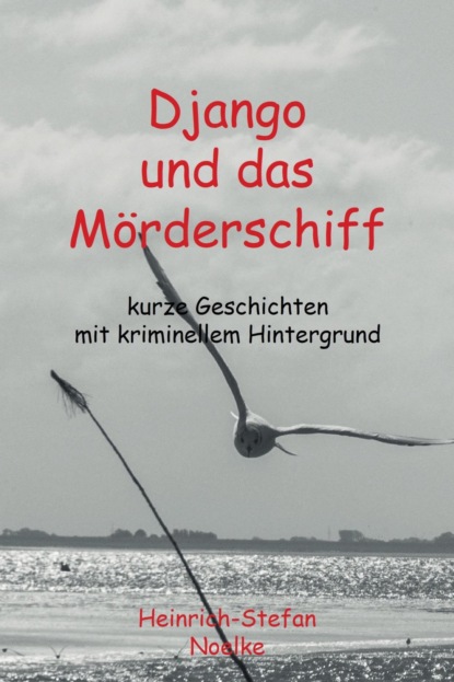 Скачать книгу Django und das Mörderschiff