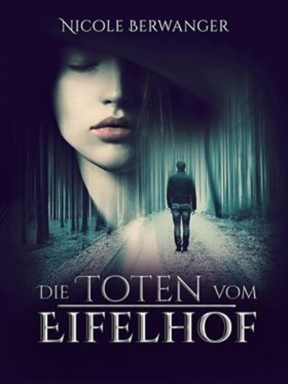 Скачать книгу Die Toten vom Eifelhof
