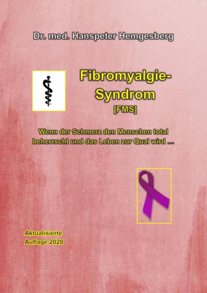Скачать книгу Fibromyalgie-Syndrom (FMS)