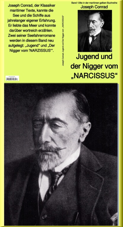Скачать книгу Jugend und Der Nigger vom "NARCISSUS" - Band 128e in der maritimen gelben Buchreihe bei Jürgen Ruszkowski
