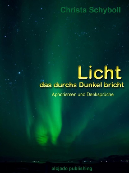 Скачать книгу Licht, das durchs Dunkel bricht
