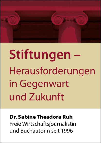 Скачать книгу Stiftungen - Herausforderungen in Gegenwart und Zukunft