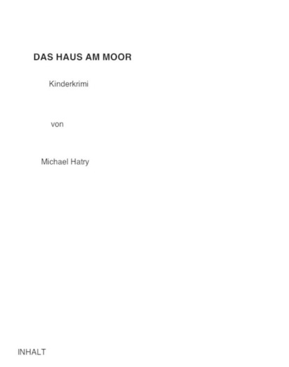 Скачать книгу Das Haus am Moor