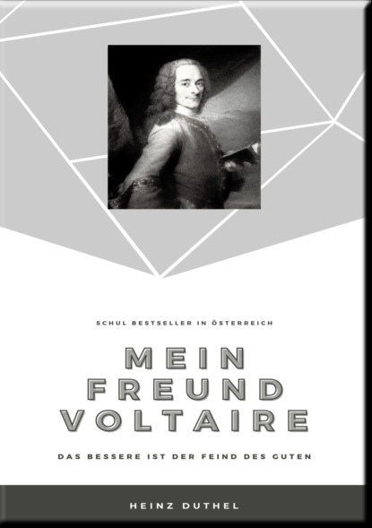Скачать книгу MEIN FREUND VOLTAIRE –