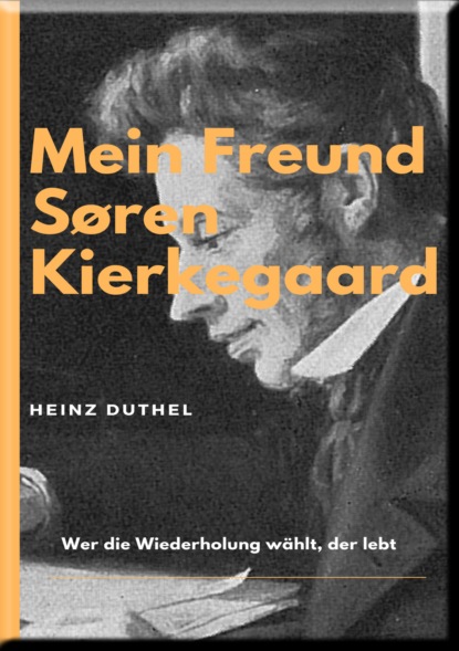 Скачать книгу MEIN FREUND SØREN KIERKEGAARD