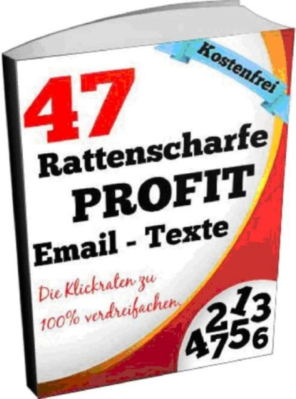 Скачать книгу 47 Rattenscharfe PROFIT Email-Texte