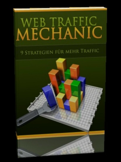 Скачать книгу Web Traffic Mechanic