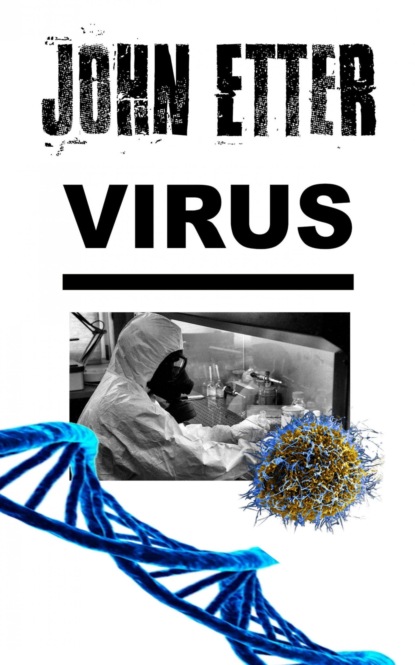 Скачать книгу JOHN ETTER - Virus