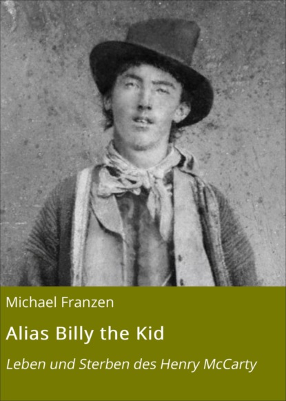 Скачать книгу Alias Billy the Kid
