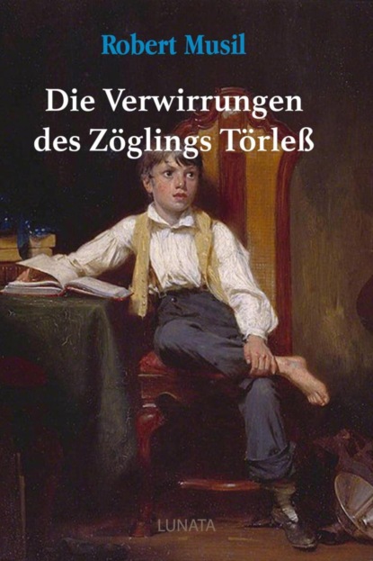 Скачать книгу Die Verwirrungen des Zöglings Törleß