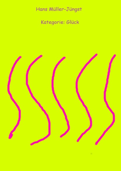 Скачать книгу Kategorie: Glück