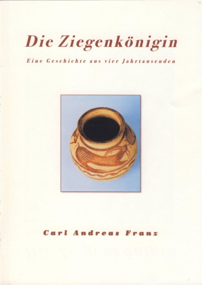 Скачать книгу Die Ziegenkönigin
