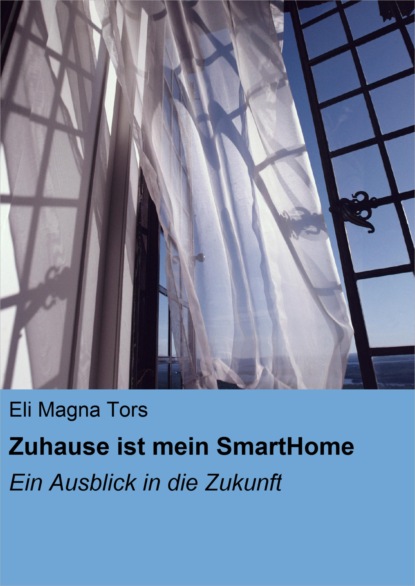 Скачать книгу Zuhause ist mein SmartHome