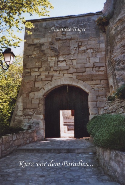 Скачать книгу Kurz vor dem Paradies ...