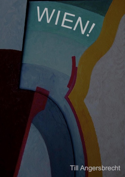 Скачать книгу Wien!